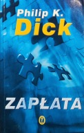 Zapłata - Philip K. Dick