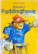 Jeszcze o Paddingtonie - Michael Bond