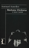 Reduta Ordona w życiu i poezji Samuel Sandler