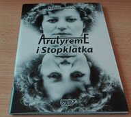 ArutyremE i Stopklatka Topos Zygmunt Wojdyło