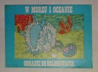 KOLOROWANKA Z PRL - W MORZU I OCEANIE - ZWIERZĘTA