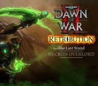 Warhammer 40,000: Dawn of War II Retribution The Last Stand Necron Overlord