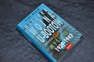 Hitlera Wojna U-BOOTÓW. Myśliwi 1939-1942 Clay Blair