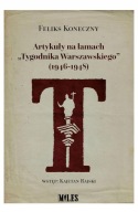 Artykuły na łamach Tygodnika Warszawskiego"..." Feliks Koneczny