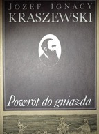 Powrót do gniazda Józef Ignacy Kraszewski
