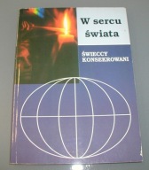 W sercu świata, świeccy konsekrowani St. Kuciński