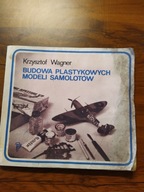 Budowa plastikowych modeli samolotów Wagner