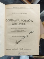 Bibljoteka Narodowa Odprawa posłów greckich Jan Kochanowski Wyd. III