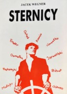 Sternicy. Od Nowotki do Rakowskiego Jacek Wegner