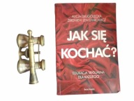 Jak się kochać?Edukacja seksualna dla każdego A.Długołęcka, Z.Lew-Starowicz