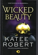 Wicked Beauty. Katee Robert
