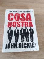 Cosa Nostra : Sisilian mafian historia John Dickie JĘZYK FIŃSKI
