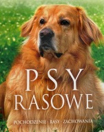 Psy rasowe. Pochodzenie, rasy, zachowania Izabela Przeczek