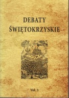 Debaty świętokrzyskie, t. 3 ; jak nowa