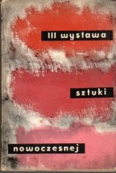 Zachęta - III Wystawa Sztuki Nowoczesnej