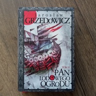 Pan Lodowego Ogrodu. Tom 2 Jarosław Grzędowicz