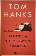 Kolekcja nietypowych zdarzeń Tom Hanks