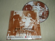 PAN TADEUSZ KSIĘGA PIERWSZA - czyli ostatni zjazd na litwie