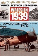 WLU WIELKI LEKSYKON UZBROJENIA NR 149 SAMOLOT MYŚLIWSKI PZL.24