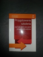 Przygotowanie szkolenia czyli jak dobry początek prowadzi do sukcesu