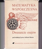 Matematyka współczesna dwanaście esejów Praca zbiorowa