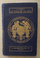 L. SONREL - LE FOND DE LA MER, PARIS - PARYŻ 1868, FRANCE - FRANCJA