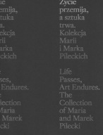 Kolekcja Pileckich MALARSTWO Dwurnik Lebenstein Życie przemija sztuka trwa
