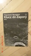 Theodore Sturgeon - Klucz do Zapory
