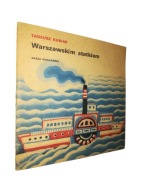 WARSZAWSKIM STATKIEM - Tadeusz Kubiak (POCZYTAJ MI MAMO 1979)