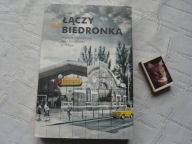 NAS ŁĄCZY BIEDRONKA HISTORIA SIECI HANDLOWEJ W POLSCE