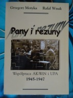 Pany i rezuny współpraca AK-WiN i upa - Grzegorz Motyka + Rafał Wnuk NOWA
