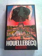 ULEGŁOŚĆ - Michel Houellebecq