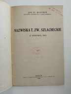 Nazwiska T. ZW. Szlacheckie (z końcówką -ski) prof. Jan Bystroń 1926