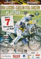 2011 UNIA LESZNO - STAL GORZÓW PLAY OFF