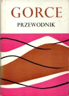 Gorce Przewodnik Józef Nyka 1974