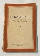 The Last Frontier Howard Fast 1955 r