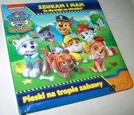 PSI PATROL PIESKI NA TROPIE ZABAWY CO SIĘ KRYJE NA OBRAZKU?