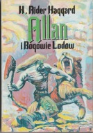 Henry Rider Haggard Allan i Bogowie Lodów