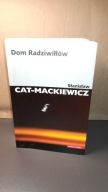 Dom Radziwiłłów Stanisław Cat-Mackiewicz