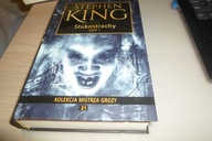 Stukostrachy. Część 1 Stephen King że