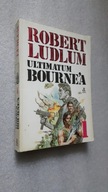 ULTIMATUM BOURNE'A t. 1 - Robert Ludlum (1991)