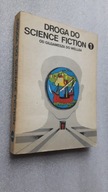 DROGA DO SCIENCE FICTION 1 Od Gilgamesza do Wellsa - James Gunn