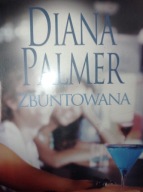 Zbuntowana Diana Palmer