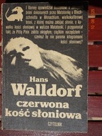 Czerwona Kość Słoniowa Hans Walldorf