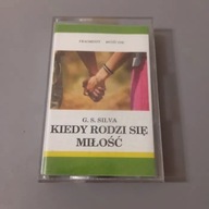 G.S. Silva, Kiedy rodzi się miłość, kaseta magnetofonowa