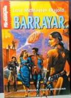 BUJOLD, Lois McMaster - BARRAYAR [BARRAYAR (II.) Prószyński i S-ka 1996]