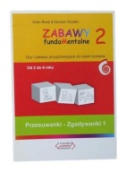 Zabawy fundamentalne 2 Colin Rose, Gordon Dryden