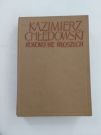 Rokoko we Włoszech - Kazimierz Chłędowski