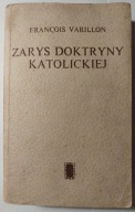 Zarys Doktryny Katolickiej Francois Varillon