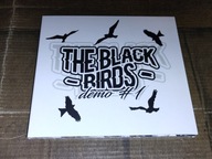 THE BLACK BIRDS DEMO #1 PŁYTA AUDIO PROMO